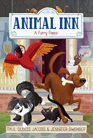 A Furry Fiasco (Animal Inn)