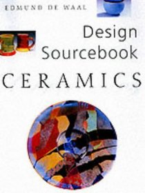 Pottery and Ceramics (Design Sourcebook)