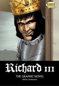 Richard III: Plain Text: The Graphic Novel (British English)