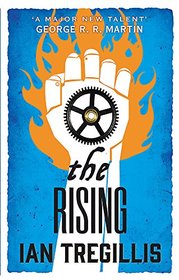 The Rising: Book Two of the Alchemy Wars