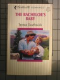 The Bachelor's Baby (Silhouette Romance, No 1233)