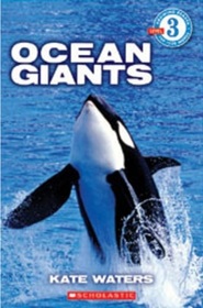 Ocean Giants (Growing Readers, Level 3)