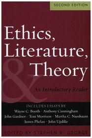 Ethics, Literature, and Theory: An Introductory Reader