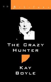 Crazy Hunter (New Directions Bibelot)