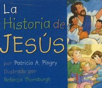 LA Historia De Jesus