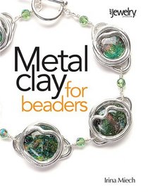 Metal Clay for Beaders