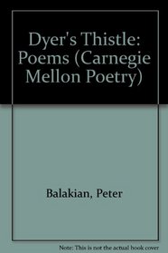 Dyer's Thistle (Carnegie Mellon Poetry)