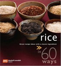 Rice in 60 Ways