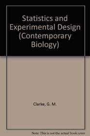 Statistics and Experimental Design (Contemp. Biol. S)