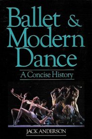 Ballet and Modern Dance: A Concise History