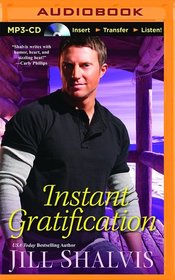 Instant Gratification (The Wilders)