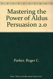 Mastering the Power of Aldus Persuasion 2.0