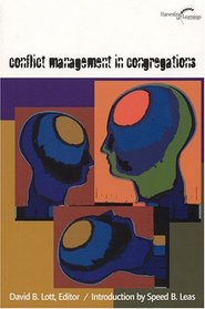 Conflict Management in Congregation (Harvesting the Learnings) (Harvesting the Learnings Series)