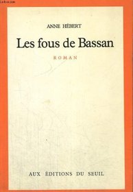 Les fous de Bassan: Roman (French Edition)