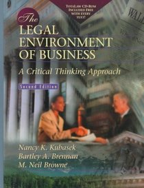 The Legal Environment of Business: A Critical Thinking Approach with Total Law CD-ROM (2nd Edition)