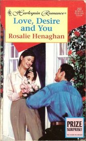 Love, Desire and You (Harlequin Romance, No 253)