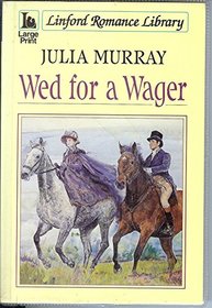 Wed for a Wager (Linford Romance)