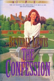 The Confession (Heritage of Lancaster County, Bk 2) (Large Print)