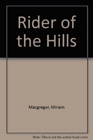 Rider of the Hills