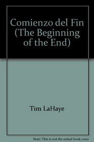 Comienzo del Fin (The Beginning of the End)