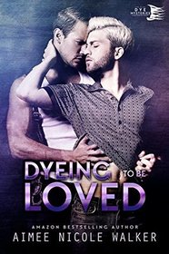 Dyeing to be Loved (Curl Up and Dye, Bk 1)
