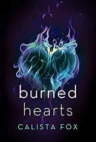 Burned Hearts: A Novel (Burned Deep Trilogy)