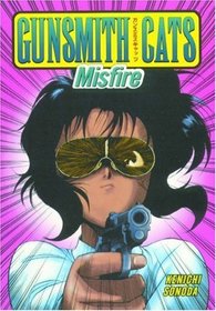 Gunsmith Cats : Misfire
