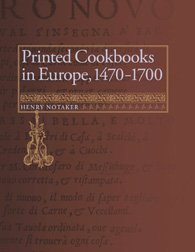Printed Cookbooks in Europe, 1470-1700: A Bibliography of Early Modern Culinary Literature