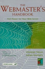 The Webmaster's Handbook: Perl Power for Your Web Server