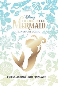 Disney's The Little Mermaid Cinestory Comic - Collector's Edition Hardcover