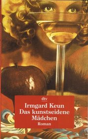 Das Kunstseidene Madchen (German Edition)