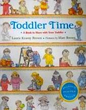 Toddler Time: A Book to Share With Your Toddler/Includes a Pullout Poster Inside the Book