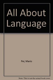 All About Language