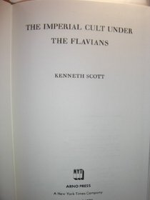 The Imperial Cult Under the Flavians (Ancient Religion and Mythology)