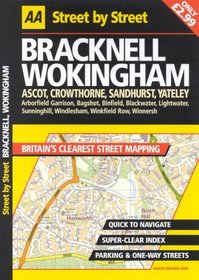 AA Street by Street: Bracknell, Wokingham, Ascot, Crowthorne, Sandhurst, Yateley