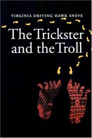 The Trickster and the Troll