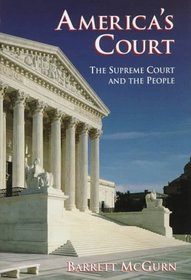 America's Court: The Supreme Court and the People