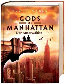 Gods of Manhattan Der Auserw