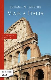 Viaje a Italia (Zeta No Ficcion) (Spanish Edition)