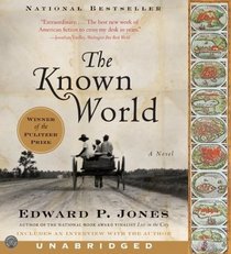 The Known World (Audio CD) (Unabridged)