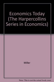 Economics Today/Your Economic Life: A Student Guide to Accompany Economics Today (The Harpercollins Series in Economics)