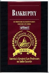 Bankruptcy (Law School Legends Series)