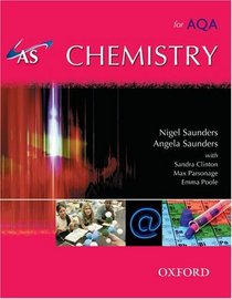 AS Chemistry for AQA: Student Book (A Level Science for Aqa)