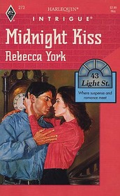 Midnight Kiss (43 Light Street, Bk 9) (Harlequin Intrigue, No 273)