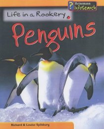 Life in a Rookery of Penguins (Animal Groups)