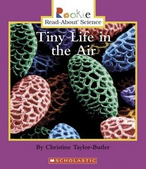 Tiny Life In The Air (Rookie Read-About Science)
