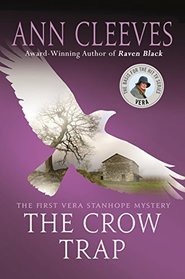 The Crow Trap (Vera Stanhope, Bk 1)