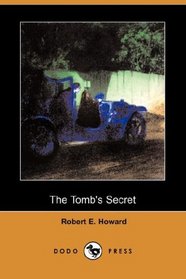 The Tomb's Secret (Dodo Press)