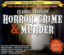 Classic Tales of Horror, Crime and Murder