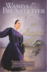 A Sister's Hope (Holmes County, Bk 3)